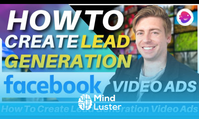 How To Create Facebook Video Ads for Lead Generation Facebook Ads Tutorial 2023