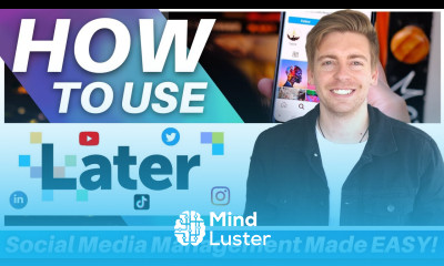 How To Use Later for EFFECTIVE Social Media Management Later Tutorial