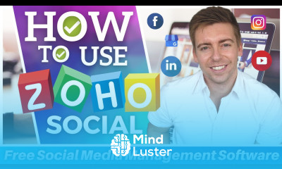 How To Use Zoho Social Free Social Media Management Software for Small Business