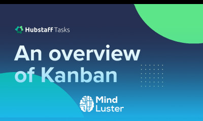Kanban A Basic Overview