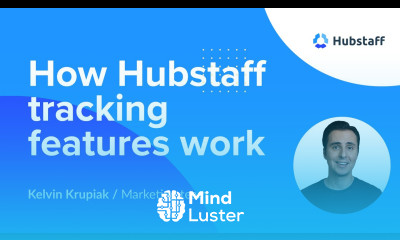 How Hubstaff Tracking Features Work