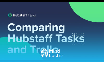 Project Management Tools Hubstaff Tasks vs Trello