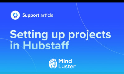Setting Up Projects in Hubstaff
