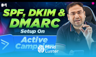 How to Configure SPF DKIM DMARC in Active Campaign Email Marketing Course 4