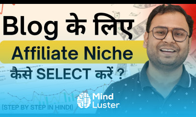 How to Select best Affiliate Marketing Niche for Blog Affiliate Marketing Course 4