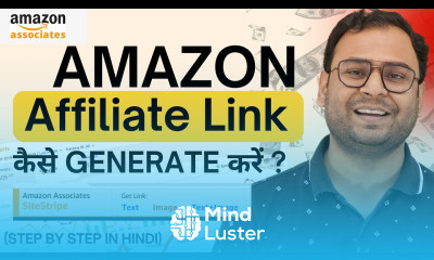 How to Create Amazon Affiliate Links for Beginners in Hindi Affiliate Marketing Course 5