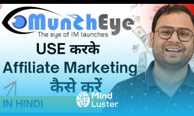 How to use MunchEye for Affiliate Marketing for Beginners Affiliate Marketing Course 12