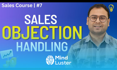 What is Sales Objection How to Handle Objection in Sales Sales Course 7