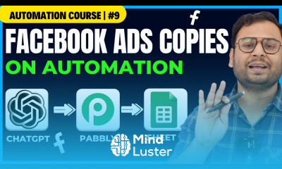 Automate facebook Ads copies through Chat GPT to Google Sheet Marketing Automation Course
