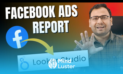 How to Create Facebook Report in Looker Studio Looker Studio Course 22