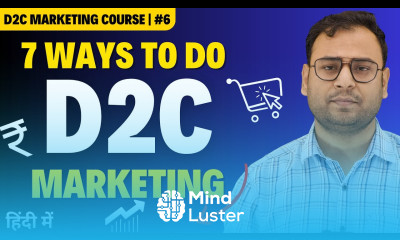 What are the different Methods to do Marketing for D2C Businesses D2C Course Umar Tazkeer