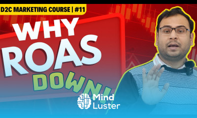 Top Reasons why Performance Marketing ROAS of your D2C brand is declining D2C Marketing Course