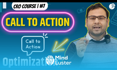 Conversion Rate Optimization of Call to Action CTA Button CRO Course 7