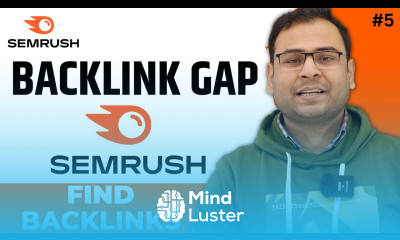 How to find Backlink Opportunity in Backlink Gap Using SEMrush SEMrush Course 5