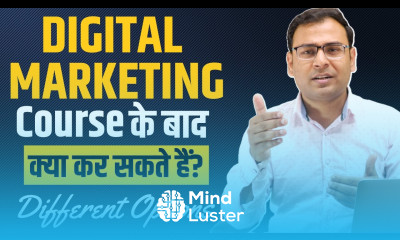 Digital Marketing Course के बाद क्या Scope है Career Options for Everyone after Course