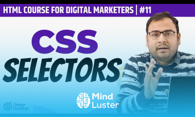 What is CSS Selector How to use CSS Selectors in Digital Marketing HTML Course 11