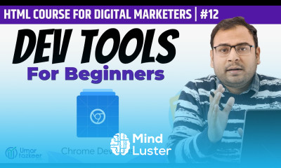 What is Web Developer Tools Basics of Web Developer Tools for Marketers HTML Course 12
