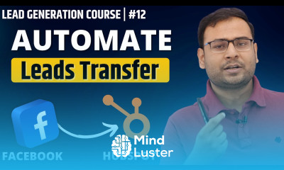 How to Transfer Leads from Facebook Ads to Hubspot Lead Generation Course 12