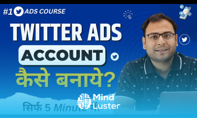 What are Twitter Ads How to Create Twitter Ads Account Twitter Ads Course 1