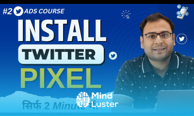 How to Install Twitter Base Pixel on Website Twitter Ads Course 2