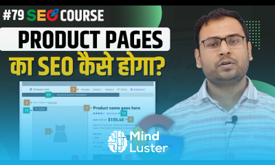 How to do the SEO of Product Pages Product Page SEO Ecommerce SEO Course 79