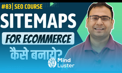 How to create Sitemaps for Ecommerce Website Ecommerce Sitemap Tutorial SEO Course 83
