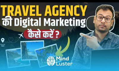 How to do Digital Marketing of Travel Agency Tours and Travels Business My Strategies