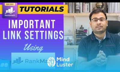 Links related Settings in RankMath Plugin RankMath Plugin Settings RankMath Course 9