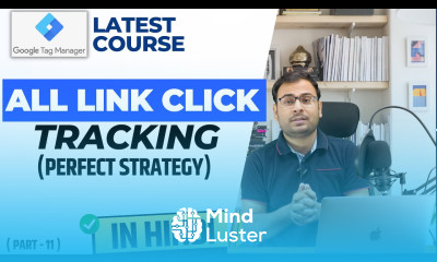 How to Track All Links using Google Tag Manager Google Analytics 4 GTM Course 11