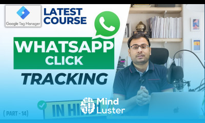 How to Track WhatsApp Button as Event in GA4 using GTM GTM Course 14