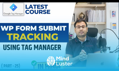 How to Track WP Form Submit using GTM and GA4 GTM Course 25