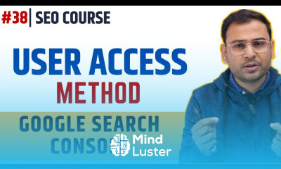 How to Give Access to Users in Google Search Console SEO Course 38