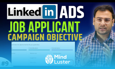 What is Job Applicant Campaign Objective in LinkedIn Ads LinkedIn Ads Course 9
