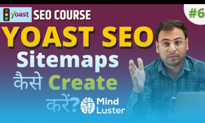 How to Create Sitemaps using Yoast Plugin Yoast Plugin Sitemaps Settings Yoast SEO 6