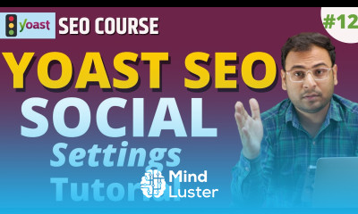Social Settings Open Graph in Yoast SEO Yoast SEO Course 11