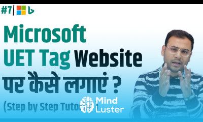 Install Microsoft UET Tag on Website Microsoft Ads Course 7