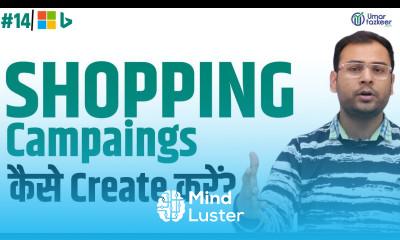 How to Create Microsoft Shopping Campaigns Step by Step Microsoft Ads Course 14
