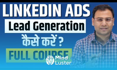 LinkedIn Lead Generation Campaigns Course in 1 Video LinkedIn Ads Lead Generation Full Tutorial
