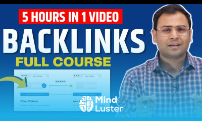 Learn Complete Backlinking Process in Single Video Backlinks Course 2025