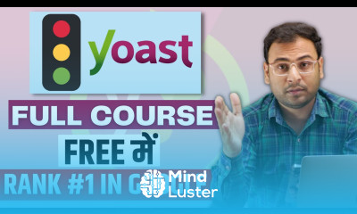 Complete Yoast SEO Course in a Single Video in Hindi Improve your Website Ranking