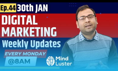Ep 44 Digital Marketing Weekly Updates Every Monday Umar Tazkeer