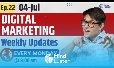 Ep22 Digital Marketing Weekly Updates 04th July Google Search Console is Hiding Search Queries