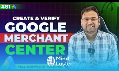How to Setup Google Merchant Center Google Merchant Center Google Ads Course 81