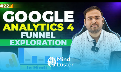 Google Analytics 4 Course Funnel Exploration in Google Analytics Part 22