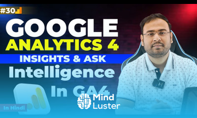 Google Analytics 4 Course Insights Ask Intelligence Feature in GA4 30 UmarTazkeer