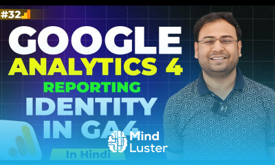 Google Analytics 4 Course Reporting Identity in GA4 Cross Device Tracking Part 32 UmarTazkeer