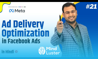 Ad Delivery Options in Facebook Ads Ad Delivery Optimization Latest FB Ads Course 21