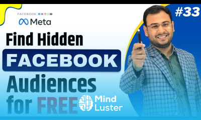 Find Hidden Facebook Audiences for Free Without Tool FB Ads Course 33