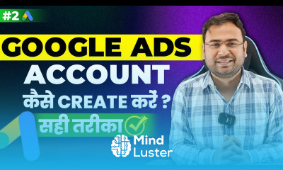 Google Ads Course How to Create Google Ads Account सही तरीका Part 2 UmarTazkeer