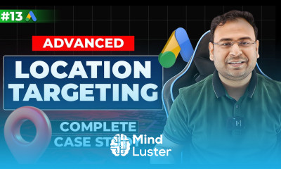 Google Ads Course Location Targeting in Google Ads Location Settings in Single Video 13